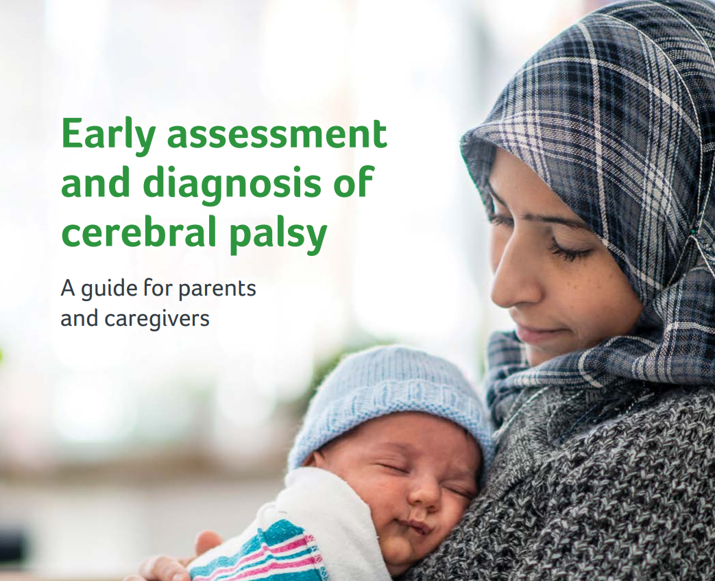 Early assessment and diagnosis of cerebral palsy guide for parents and caregivers