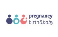 Pregnancy, Birth and Baby