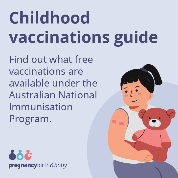 Vaccinations available under the National Immunisation Program.